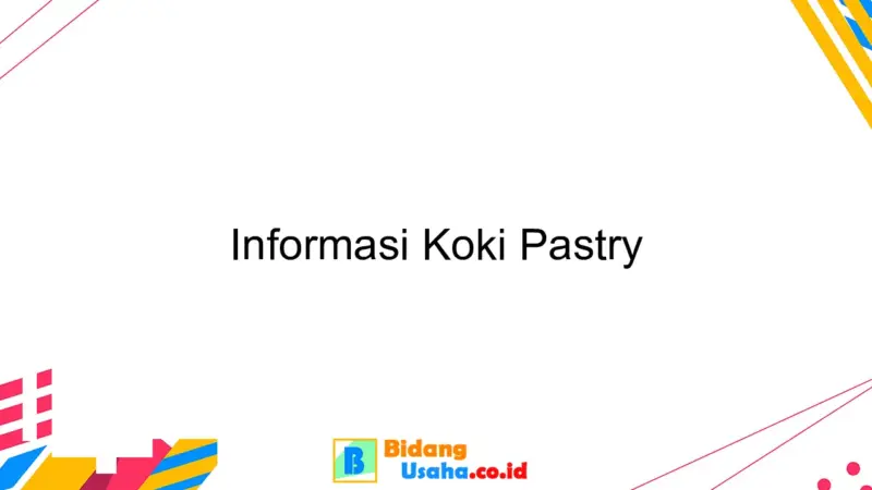 koki pastri pengembangan produk roti dan kue 663b37