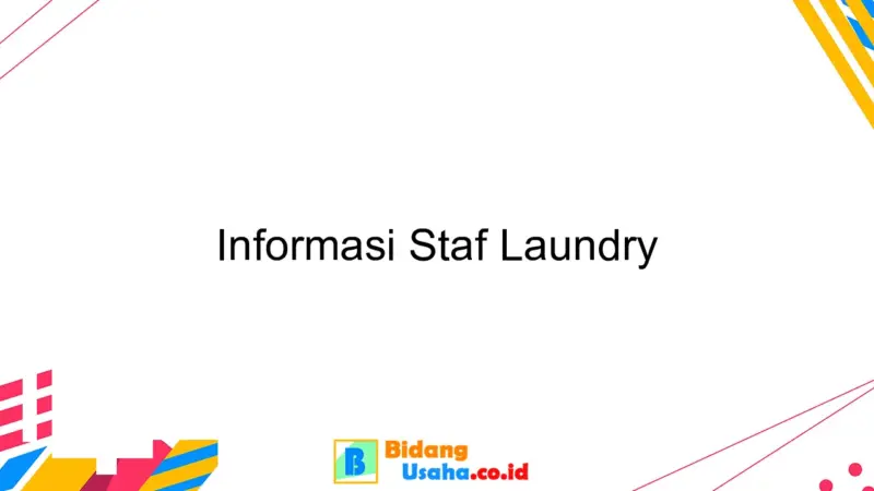 staf operasional laundry dan kebersihan b7f225